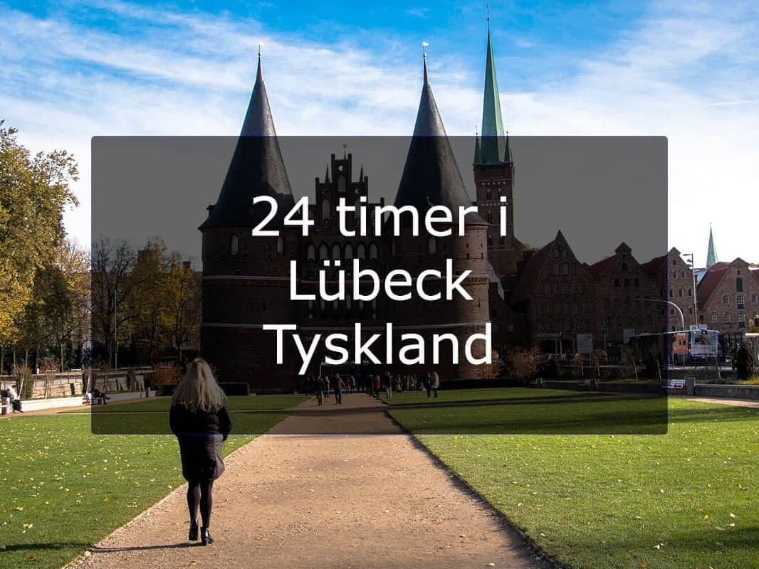 24 timer i Lübeck – Tyskland