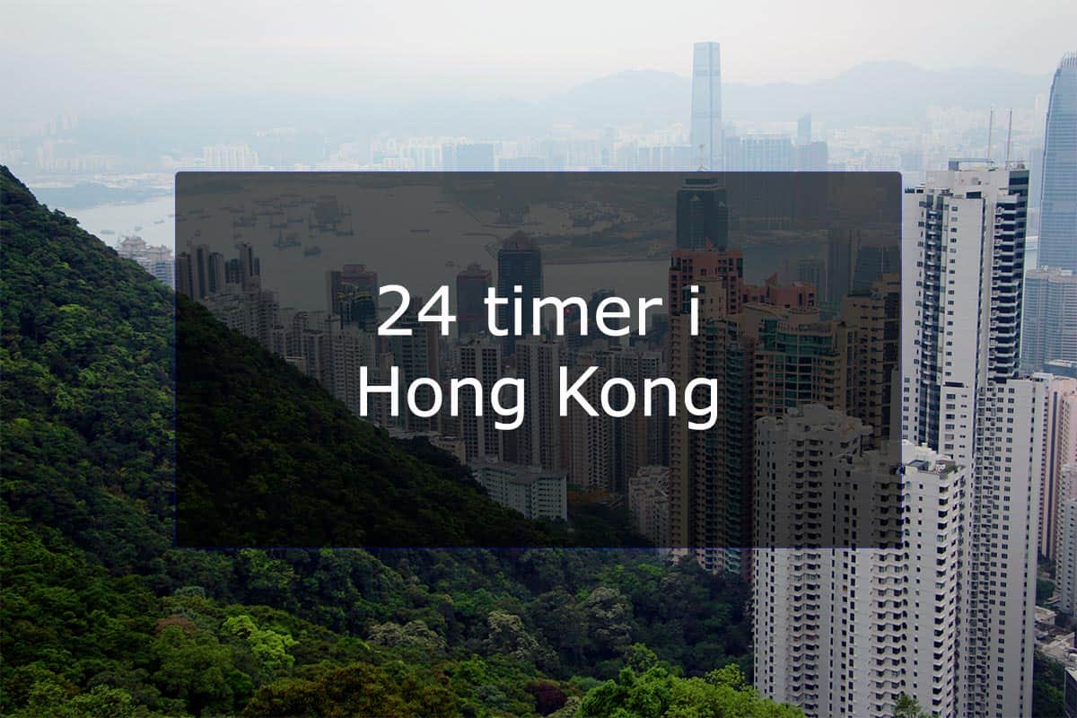 24 timer i Hong Kong