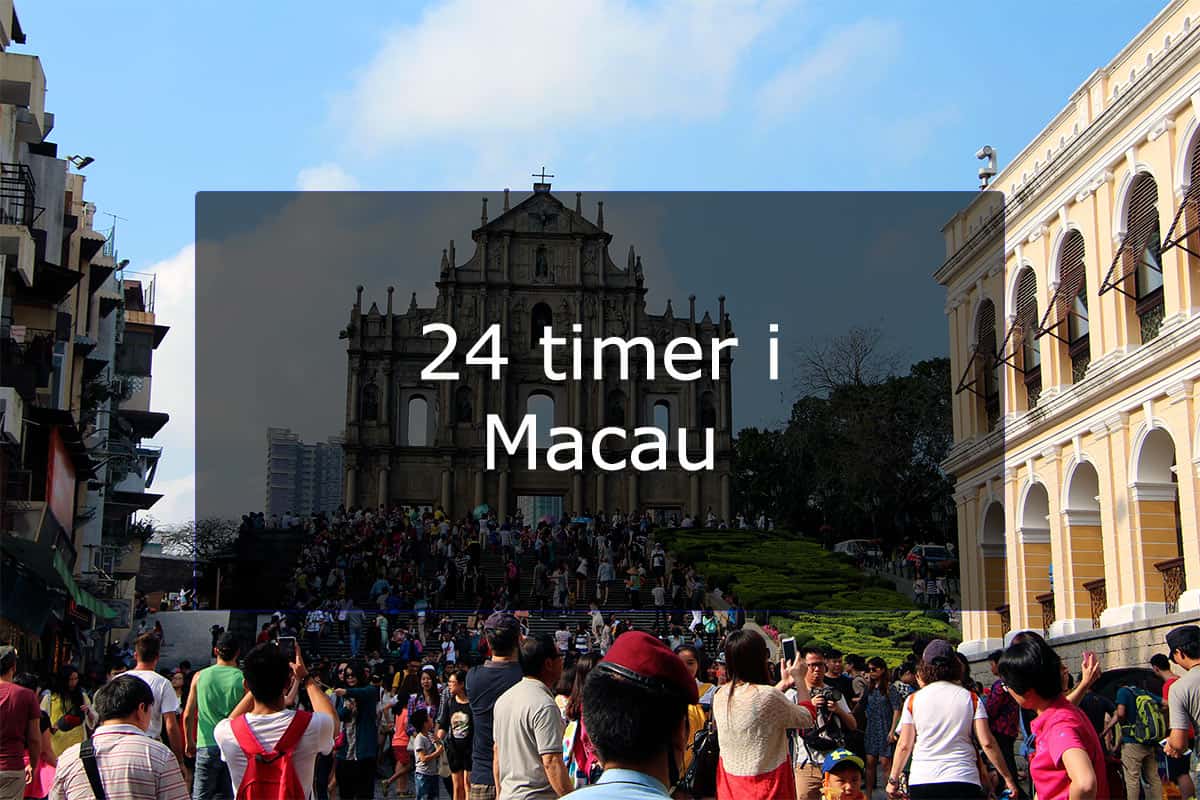 24 timer i Macau