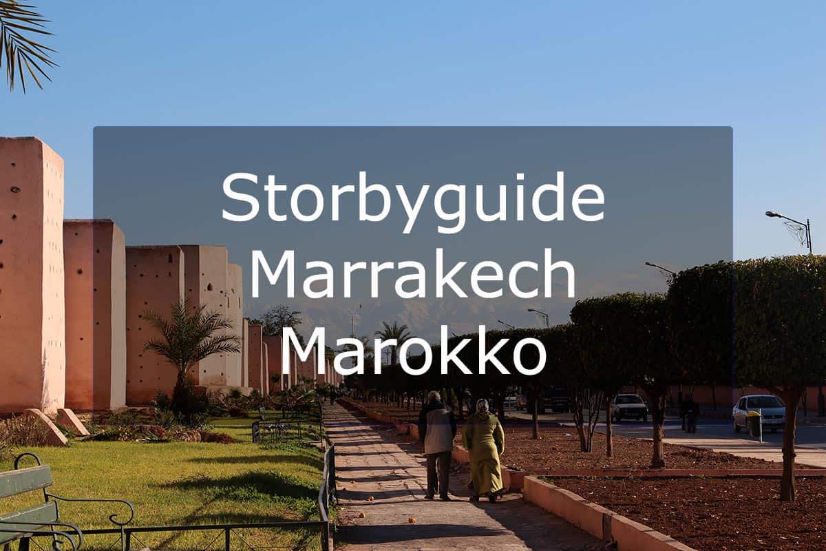 Storbyguide Marrakech – Marokko
