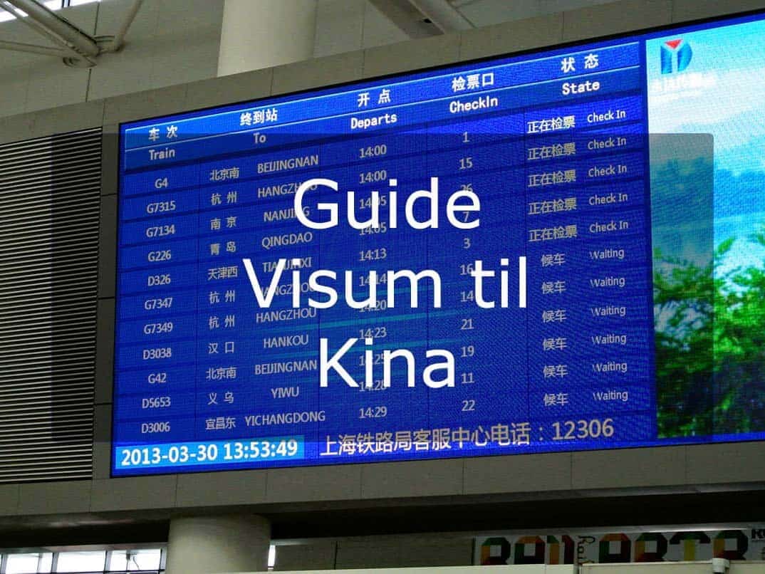 Guide Visum til Kina