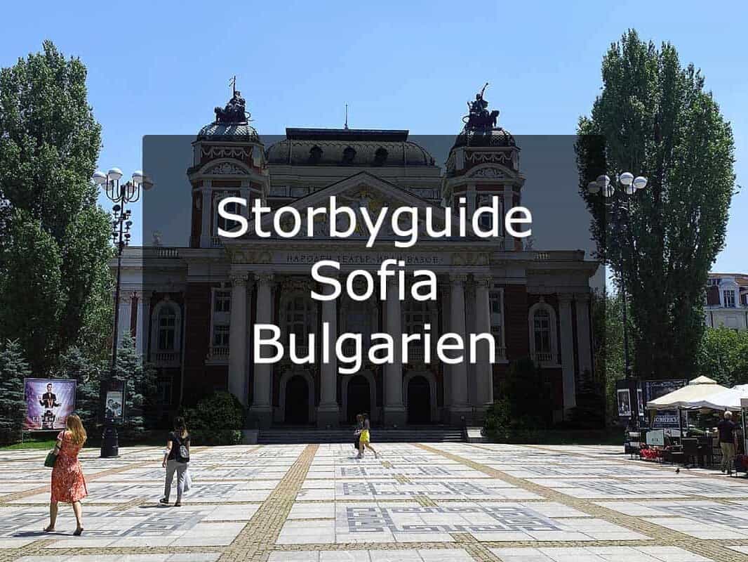 Storbyguide Sofia – Bulgarien