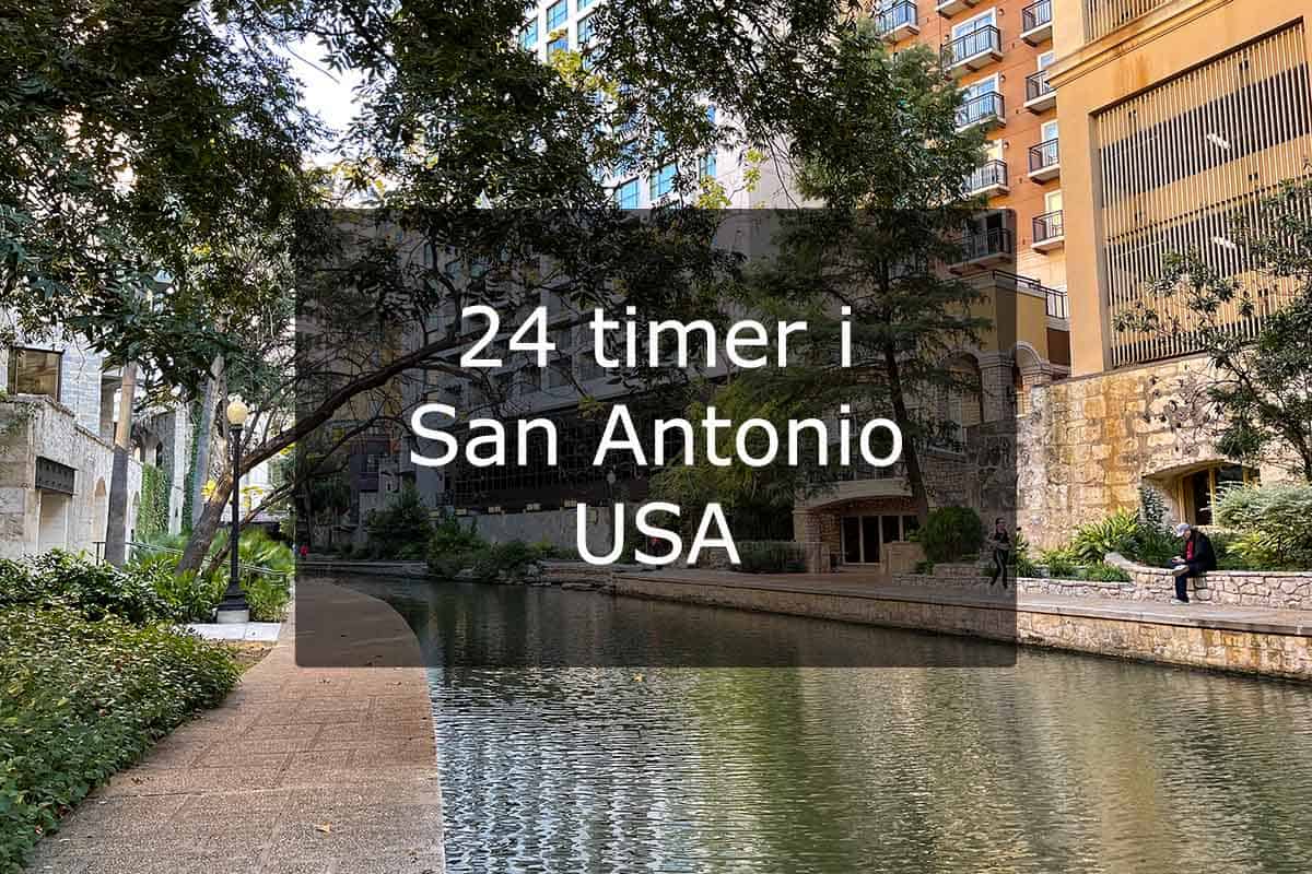 24 timer i San Antonio - USA